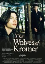 Watch The Wolves of Kromer 123movieshub
