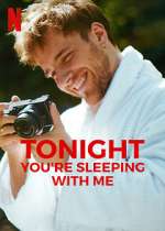Watch Tonight You're Sleeping with Me 123movieshub