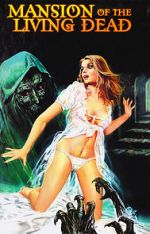 Watch Mansion of the Living Dead 123movieshub