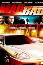 Watch Mad Bad 123movieshub