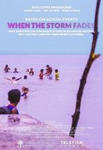 Watch When the Storm Fades 123movieshub