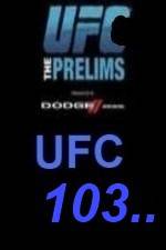 Watch UFC 103 Preliminary Fights 123movieshub