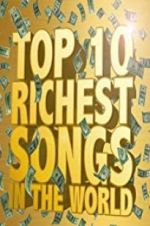 Watch The Richest Songs in the World 123movieshub