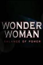 Watch Wonder Woman: Balance of Power 123movieshub