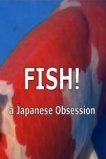 Watch Fish A Japanese Obsession 123movieshub