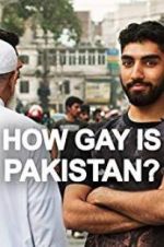 Watch How Gay Is Pakistan? 123movieshub