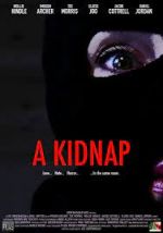 Watch A Kidnap 123movieshub