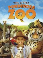 Watch The Little Ponderosa Zoo 123movieshub