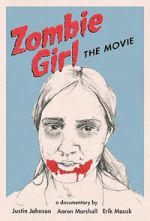 Watch Zombie Girl: The Movie 123movieshub