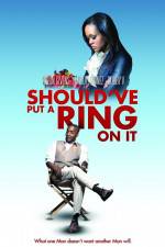 Watch Should've Put a Ring on It 123movieshub