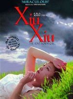 Watch Xiu Xiu: The Sent-Down Girl 123movieshub