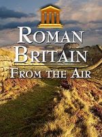 Watch Roman Britain from the Air 123movieshub