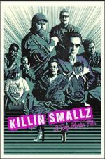 Watch Killin Smallz 123movieshub