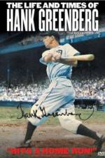Watch The Life and Times of Hank Greenberg 123movieshub