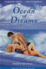 Watch Ocean of Dreams 123movieshub
