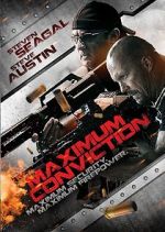 Watch Maximum Conviction 123movieshub