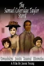 Watch The Samuel Coleridge-Taylor Story 123movieshub