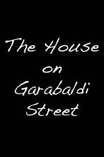 Watch The House on Garibaldi Street 123movieshub