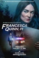 Watch Francesca Quinn, PI 123movieshub