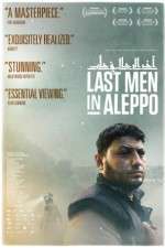 Watch Last Men in Aleppo 123movieshub
