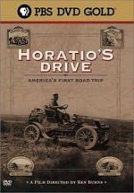 Watch Horatio\'s Drive: America\'s First Road Trip 123movieshub
