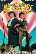 Watch Ma and Pa Kettle Go to Town 123movieshub