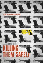 Watch Killing Them Safely 123movieshub