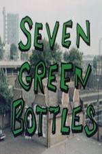 Watch Seven Green Bottles 123movieshub