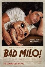 Watch Bad Milo 123movieshub