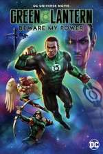 Watch Green Lantern: Beware My Power 123movieshub