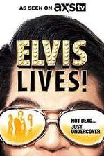 Watch Elvis Lives! 123movieshub