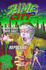 Watch Slime City 123movieshub