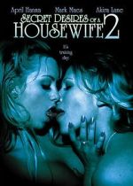 Watch Secret Desires of a Housewife 2 123movieshub