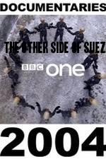 Watch The Other Side of Suez 123movieshub
