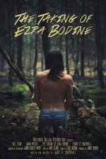 Watch The Taking of Ezra Bodine 123movieshub