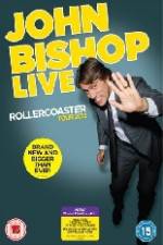 Watch John Bishop Live - Rollercoaster 123movieshub