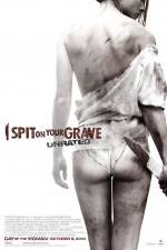 Watch I Spit on Your Grave 123movieshub