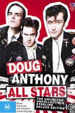 Watch Doug Anthony All Stars Ultimate Collection 123movieshub