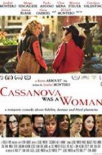 Watch Cassanova Was a Woman 123movieshub