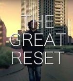 Watch The Great Reset 123movieshub