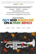 Watch Guy and Madeline on a Park Bench 123movieshub