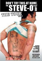 Watch The Steve-O Video: Vol. II - The Tour Video 123movieshub
