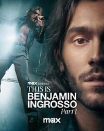 Watch This Is Benjamin Ingrosso: Part 1 123movieshub