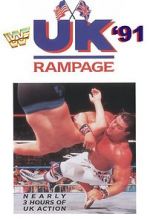 Watch WWF UK Rampage \'91 (TV Special 1991) 123movieshub