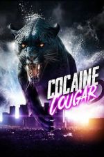 Watch Cocaine Cougar 123movieshub