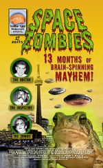 Watch Space Zombies: 13 Months of Brain-Spinning Mayhem! 123movieshub