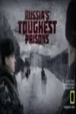 Watch National Geographic Russia's Toughest Prisons 123movieshub
