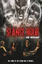 Watch The Seance Hour Evil Unleashed 123movieshub