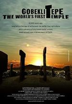 Watch Gobeklitepe: The World\'s First Temple 123movieshub