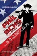 Watch Phil Ochs There But for Fortune 123movieshub